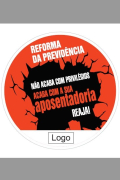 Adesivo Redondo - Campanha Reforma da Previdência 