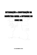 Integração e Cooperação da Indústria Naval e Offshore no Cone Sul