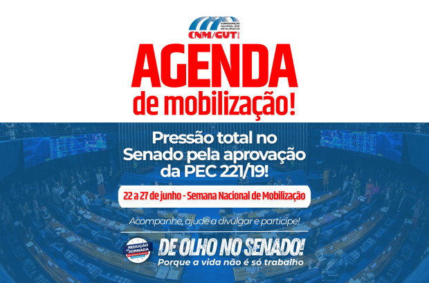 Semana de mobilização nacional amplia pressão no Senado pela aprovação da PEC 221/19