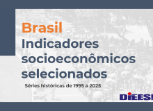 DIEESE retrata avanços e desafios do Brasil em 30 anos