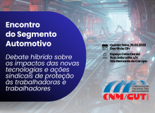 Encontro do Segmento Automotivo da CNM/CUT debate tecnologia e direitos
